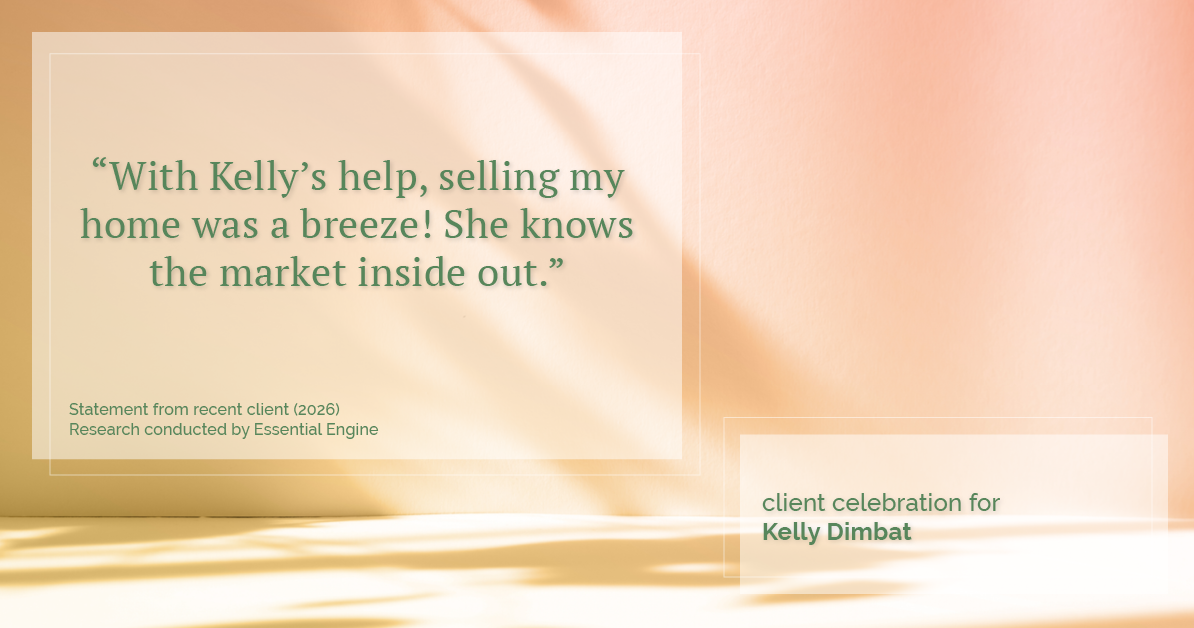 Testimonial for real estate agent Kelly Dimbat with Lamacchia Realty, Inc. in Woburn, MA: "With Kelly's help, selling my home was a breeze! She knows the market inside out."